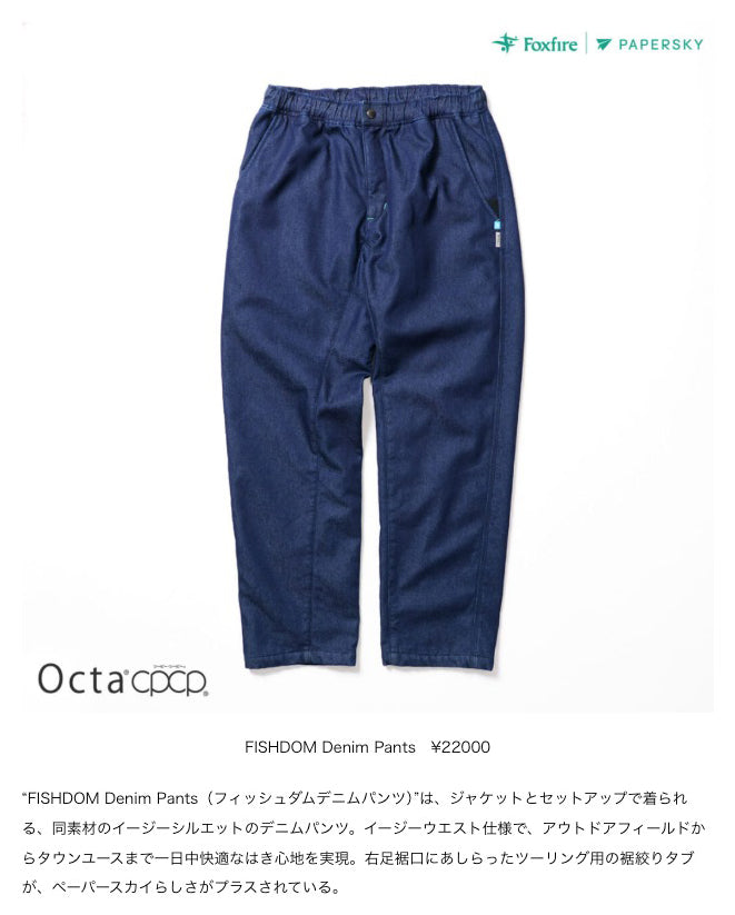 Foxfire × PAPERSKY【FISHDOM Denim Pants】