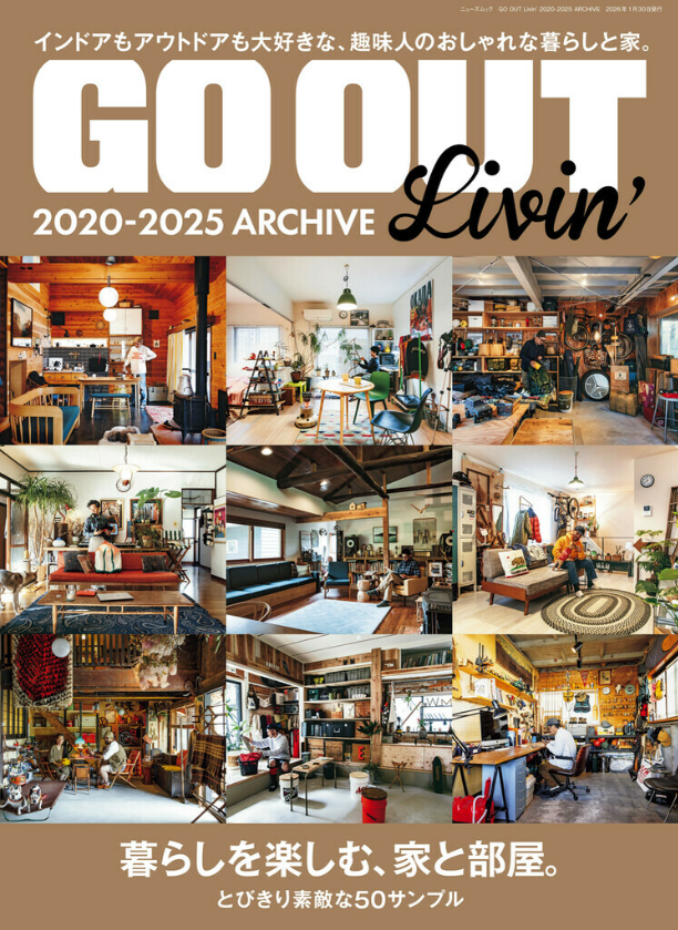 『GO OUT LIVIN 』Livin’ 2020-2025 ARCHIVE