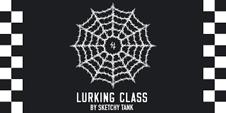 LURKING CLASS
